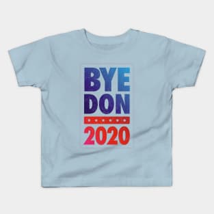 Bye Don 2020 Kids T-Shirt